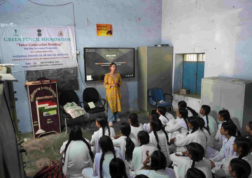 Green Pencil Foundation and NISD, Ministry of Social Justice, Conduct Sensitisation Programme on Intergenerational Bonding at Government Girls Senior Secondary School, Chhainsa, Faridabad